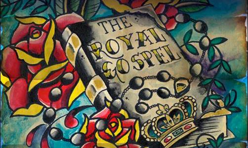 Royal Southern Brotherhood – The Royal Gospel