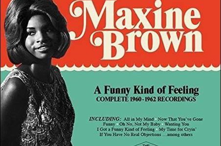 Maxine Brown – A Funny Kind Of Feeling