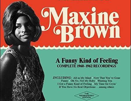 Maxine Brown – A Funny Kind Of Feeling