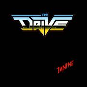 The Drive – Janine/Do You Fake It?