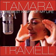 Tamara Tramell – The Best Night Of My Life