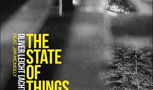 Oliver Leicht (Acht.) feat. Jim McNeely – The State Of Things