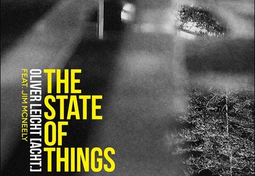 Oliver Leicht (Acht.) feat. Jim McNeely – The State Of Things