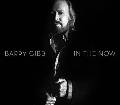 Barry Gibb – In The Now