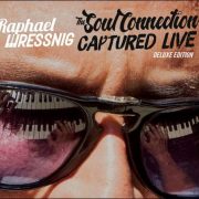 Raphael Wressnig & Igor Prado – The Soul Connection – Captured Live