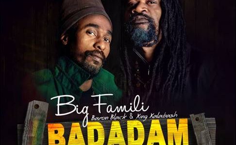 Big Famili – Badadam