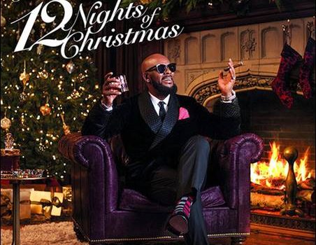 R.Kelly – 12 Nights Of Christmas