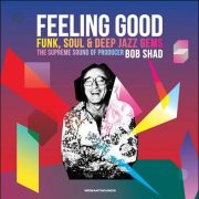 Various – Feeling Good – Funk, Soul & Deep Jazz Gems – The Supreme Sound Of Producer Bob Shad