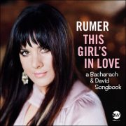 Rumer – This Girl’s In Love – A Bacharach & David Songbook
