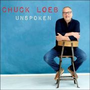 Chuck Loeb – Unspoken