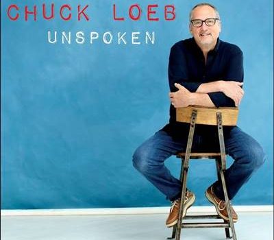 Chuck Loeb – Unspoken