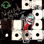 A Tribe Called Quest – We Got It From Here… Thank You 4 Yor Service