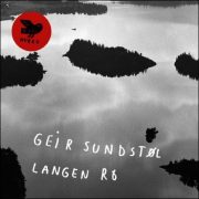 Geir Sundstøl – Langen Ro