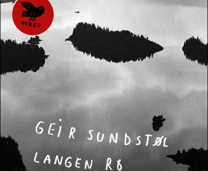 Geir Sundstøl – Langen Ro