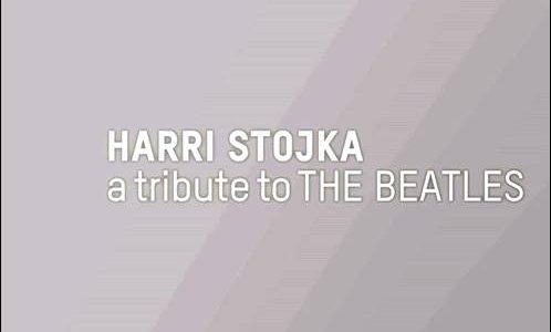 Harri Stojka – A Tribute To The Beatles