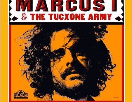 Marcus I & The Tucxone Army – Inner Calling