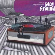 Markus Segschneider – Markus Segschneider’s Playground