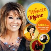 Wencke Myhre – Singen… Grosse Erfolge & Raritäten