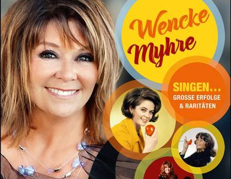 Wencke Myhre – Singen… Grosse Erfolge & Raritäten