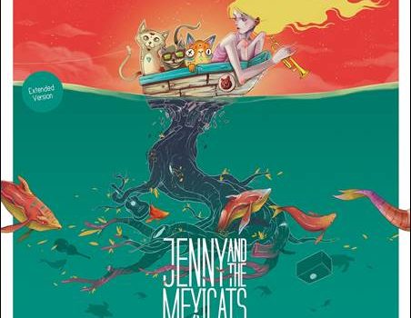 Jenny And The Mexicats – Open Sea/Mar Abierto (Extended Edition)