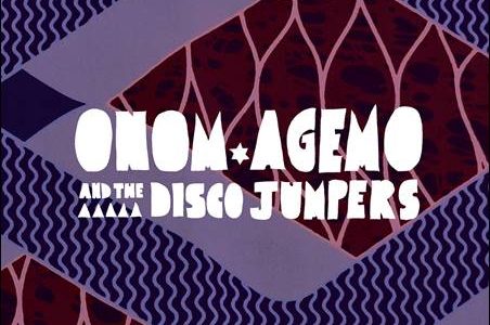 Onom Agemo And The Disco Jumpers –  Liquid Love