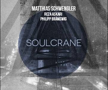 Matthias Schwengler – Soulcrane