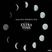 Jean-Paul Brodbeck Trio – Extra Time