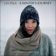 Lia Pale – A Winter’s Journey