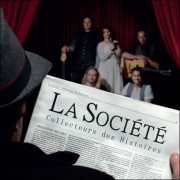 La Société – Collecteurs des Histoires