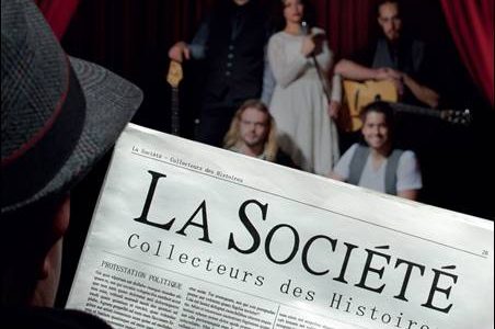 La Société – Collecteurs des Histoires