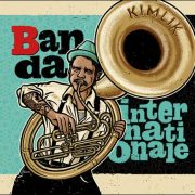 Banda Internationale – Kimlik