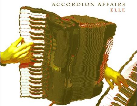 Accordion Affairs – Elle