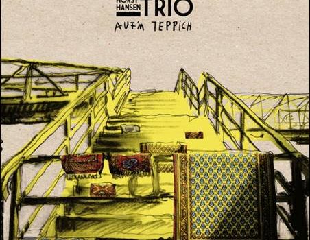 Horst Hansen Trio – Auf’m Teppich