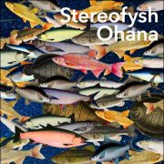 Stereofysh – Ohana