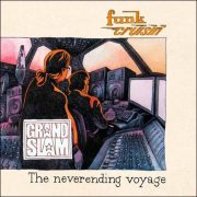 Grand Slam – Funk Cruisin‘ – The Neverending Voyage