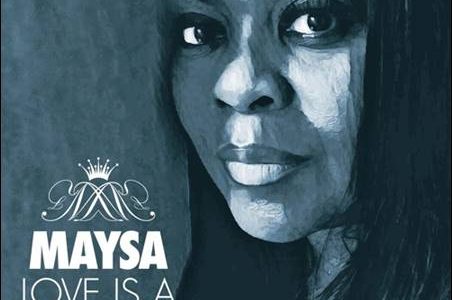 Maysa – Love Is A Battlefield