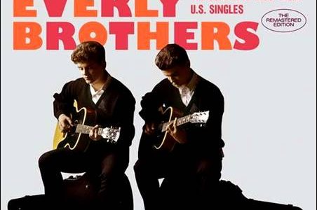 The Everly Brothers – Walk Right Back – The Complete 1956-1962 U.S. Singles