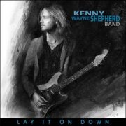 The Kenny Wayne Shepherd Band – Lay It On Down