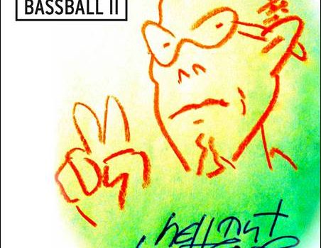 Hellmut Hattler – Bassball II