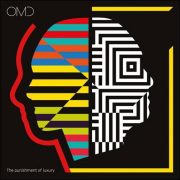 OMD – The Punishment Of Luxury