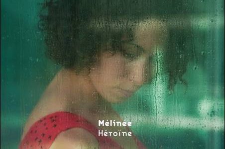 Mélinée – Héroïne