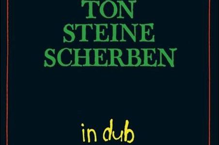 Ton Steine Scherben – In Dub