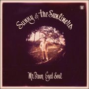 Sunny & The Sunliners – Mr. Brown Eyed Soul