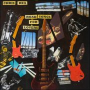Chris Rea – Road Songs For Lovers