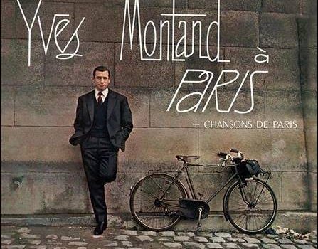 Yves Montand – À Paris + Chansons de Paris