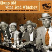 Various – Cheap Old Wine And Whiskey