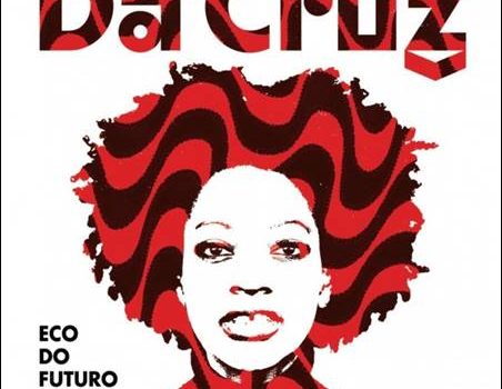 Da Cruz – Eco Do Futuro