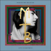 Mariam The Believer – Love Everything