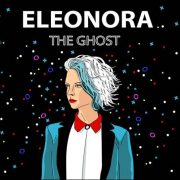 Eleonora – The Ghost