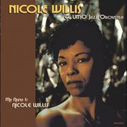 Nicole Willis & UMO Jazz Orchestra – My Name Is Nicole Willis